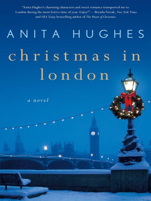 Title details for Christmas in London by Anita Hughes - Available